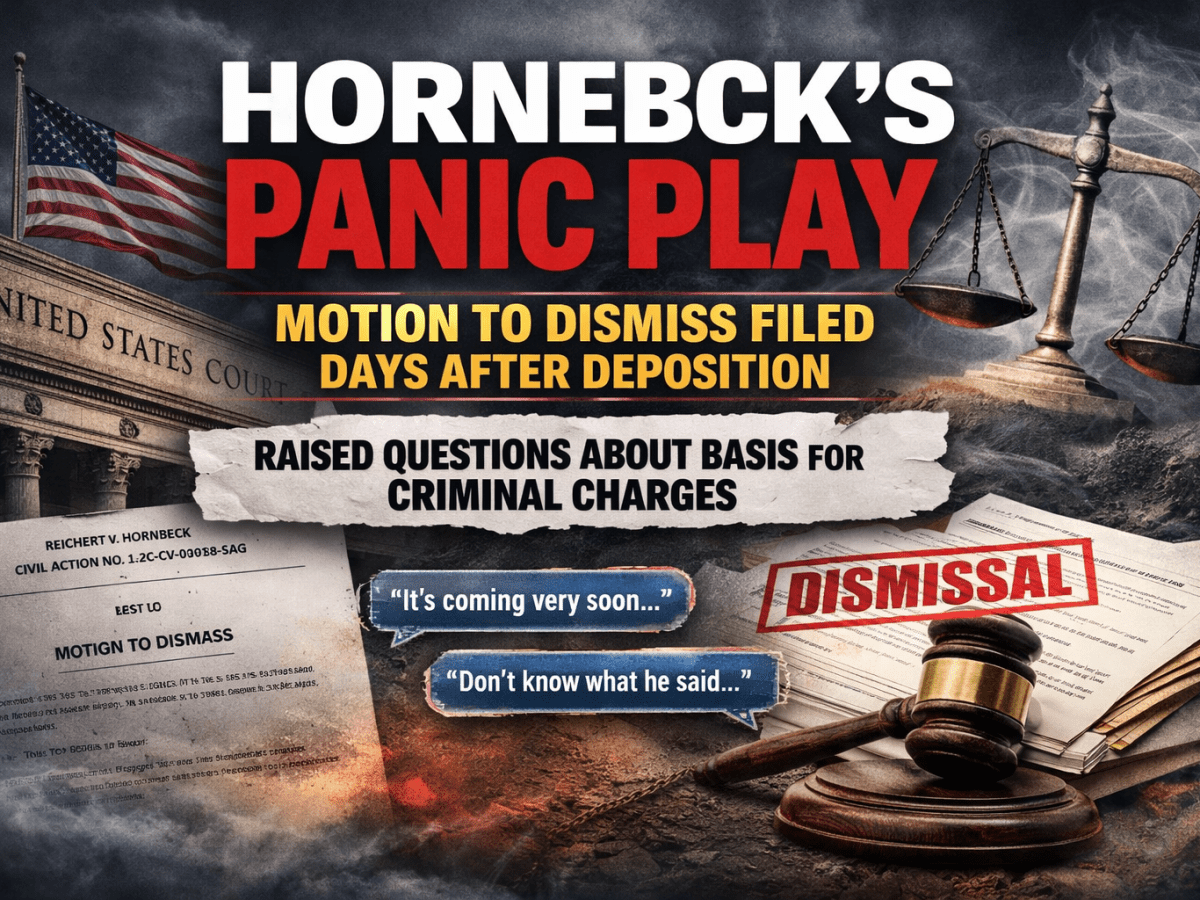Hornbeck’s Panic Play: Motion to Dismiss Filed Days After Deposition Raised Questions About Basis for Criminal Charges
